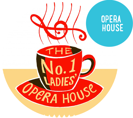 The No. 1 Ladies' Opera House