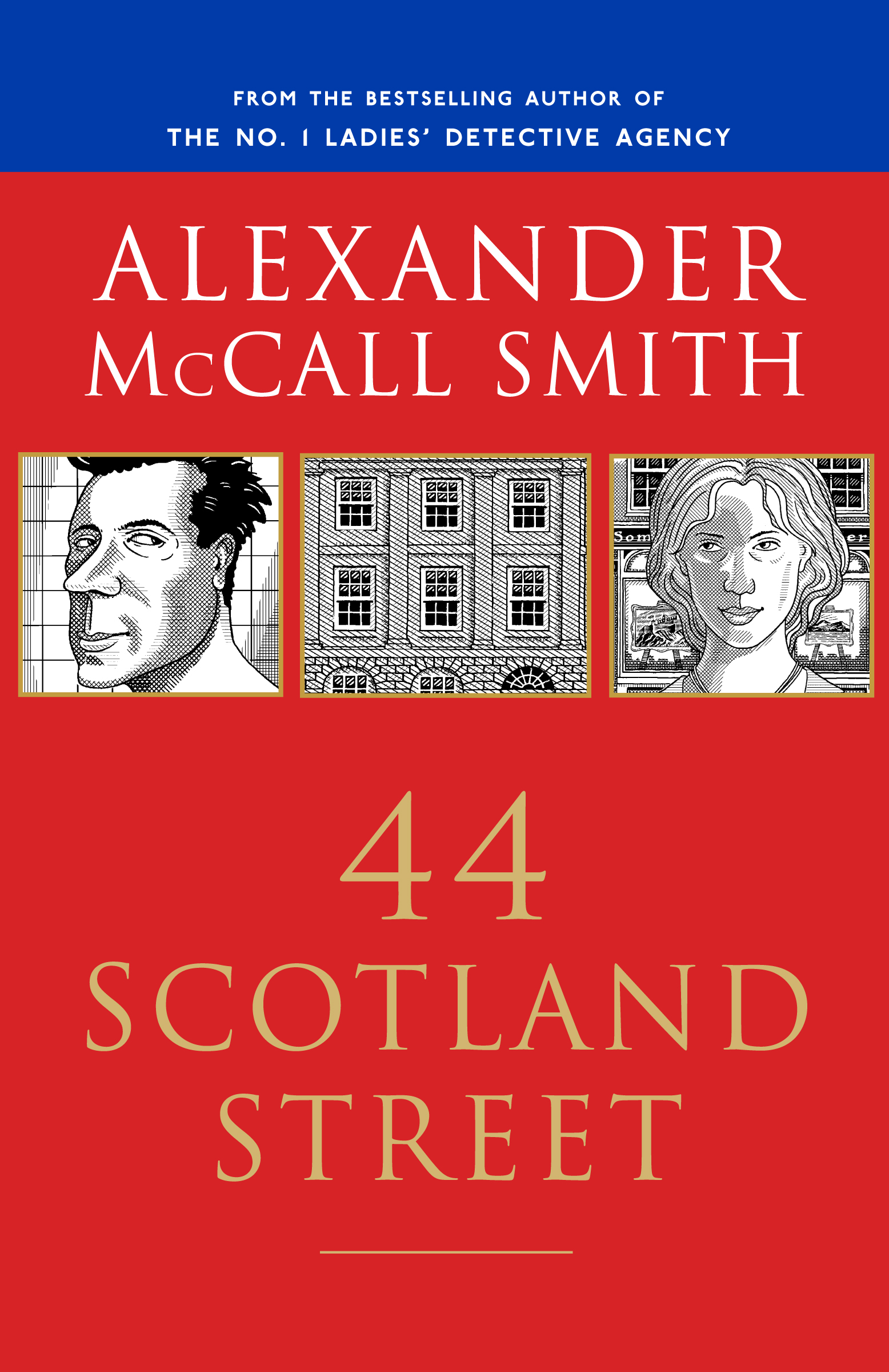 44 Scotland Street: A Novel Of Love, Friendship, And Baking